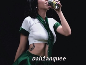 Dahianquee