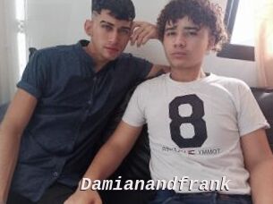 Damianandfrank