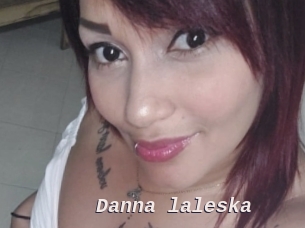danna_laleska Live Camgirls Sex
