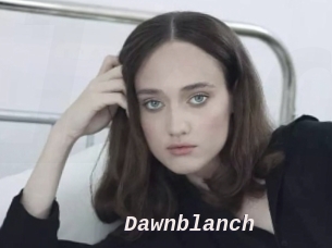 Dawnblanch