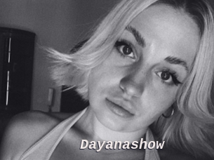 Dayanashow