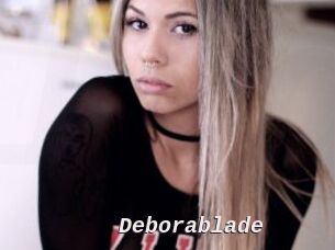 Deborablade