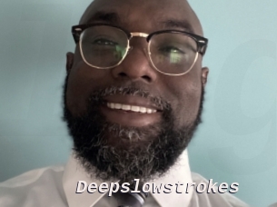 Deepslowstrokes