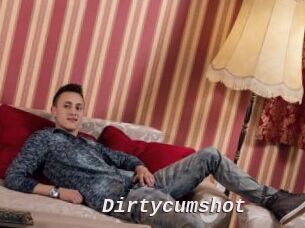 Dirtycumshot