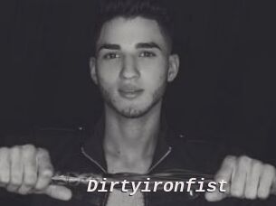 Dirtyironfist