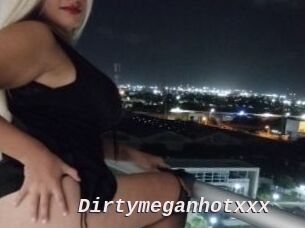Dirtymeganhotxxx