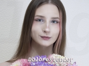 Dolorestender
