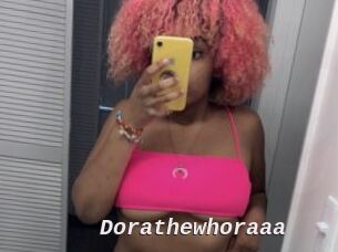 Dorathewhoraaa
