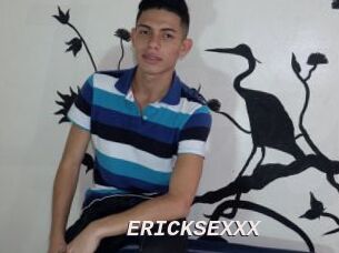 ERICKSEXXX