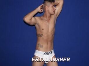 ERIKLANSHER