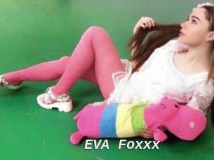EVA_Foxxx