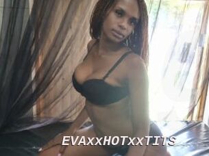 EVAxxHOTxxTITS