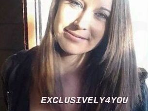 EXCLUSIVELY4YOU