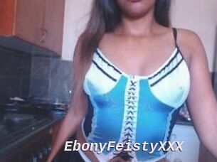 EbonyFeistyXXX