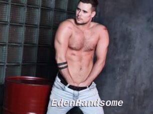 EdenHandsome