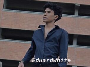 EduardWhite