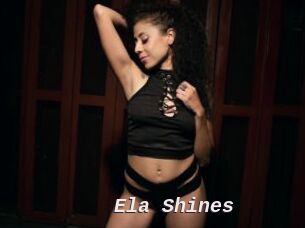 Ela_Shines