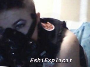 Eshi_Explicit