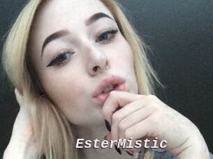 EsterMistic