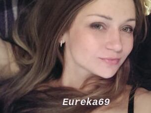 Eureka69