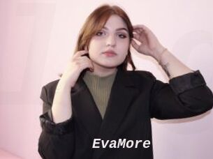 EvaMore