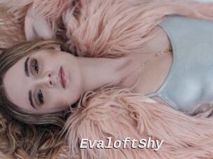 EvaloftShy