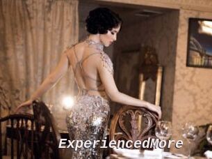 ExperiencedMore