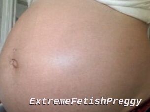 ExtremeFetishPreggy