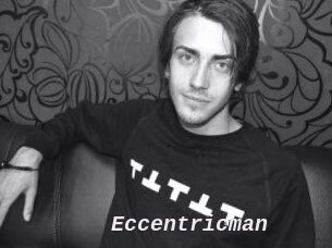 Eccentricman