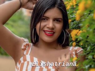 Elishatriana