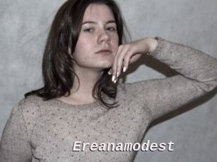 Ereanamodest