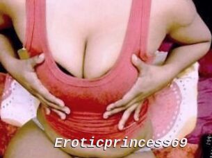 Eroticprincess69