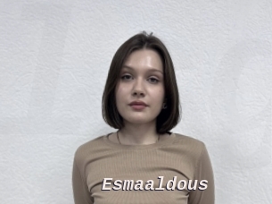 Esmaaldous