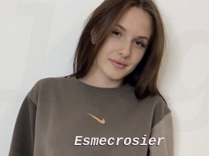 Esmecrosier