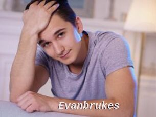 Evanbrukes