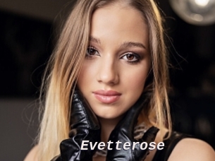 Evetterose