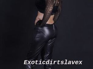 Exoticdirtslavex