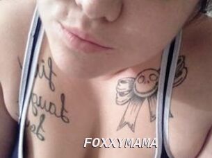 FOXXYMAMA