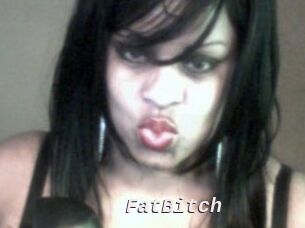 FatBitch