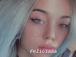 Feliciaaa
