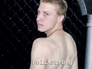 FelixStrong