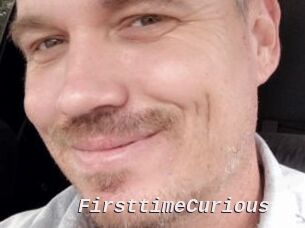 FirsttimeCurious