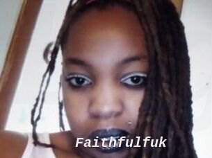 Faithfulfuk