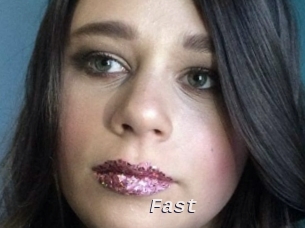 Fast