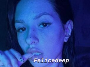 Felicedeep
