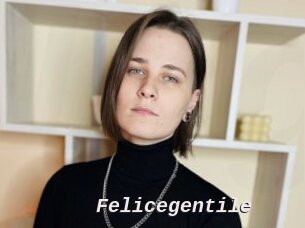 Felicegentile