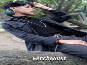 Ferchodust
