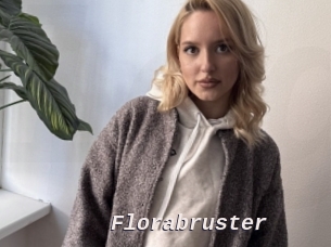 Florabruster