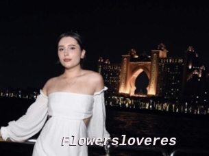 Flowersloveres