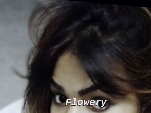 Flowery